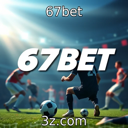 67bet O universo dos e-sports: Análise dos campeonatos mais emocionantes