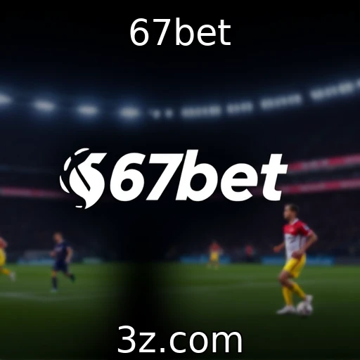 Como as apostas esportivas estão moldando o futuro do entretenimento - 67bet